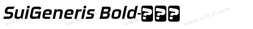 SuiGeneris Bold字体转换